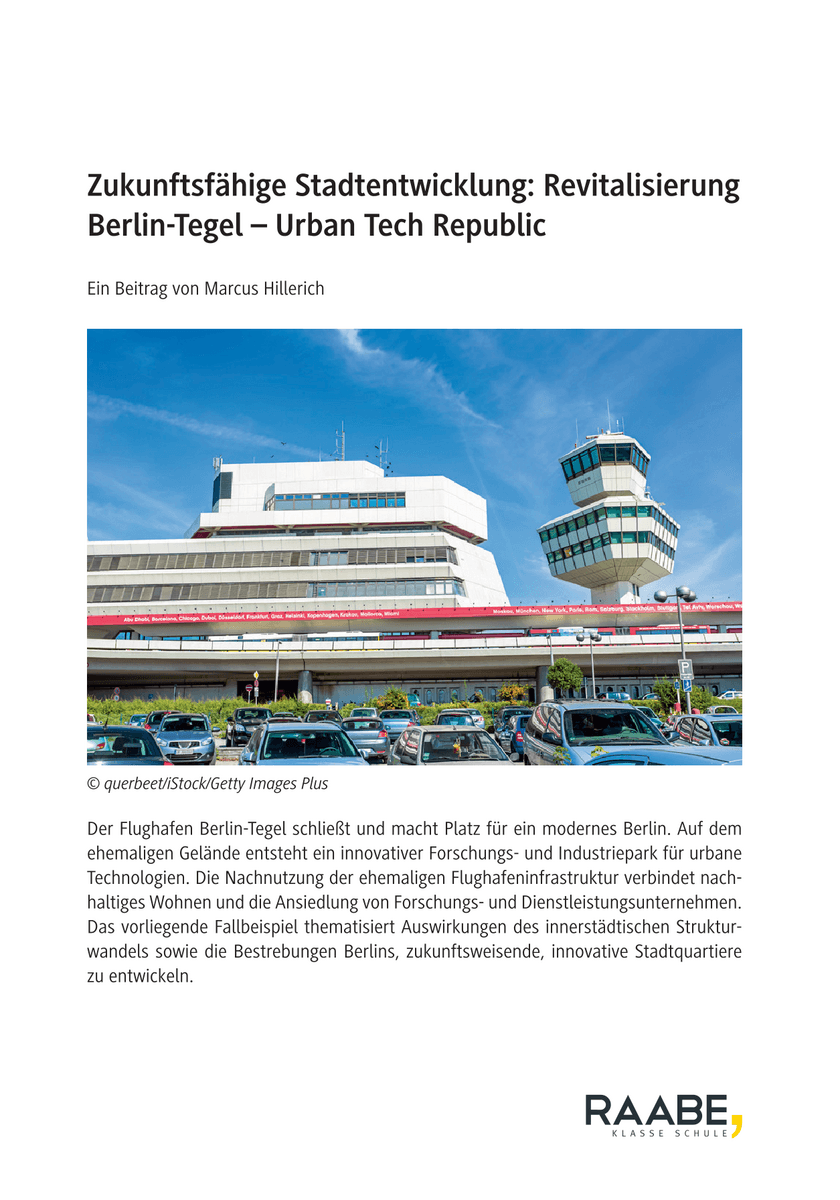 Zukunftsfähige Stadtentwicklung: Revitalisierung Berlin-Tegel