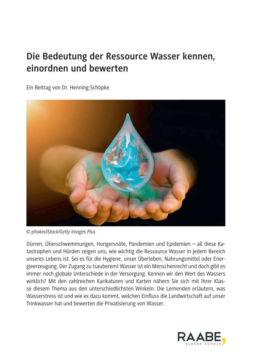 Die Bedeutung der Ressource Wasser kennen, einordnen und bewerten