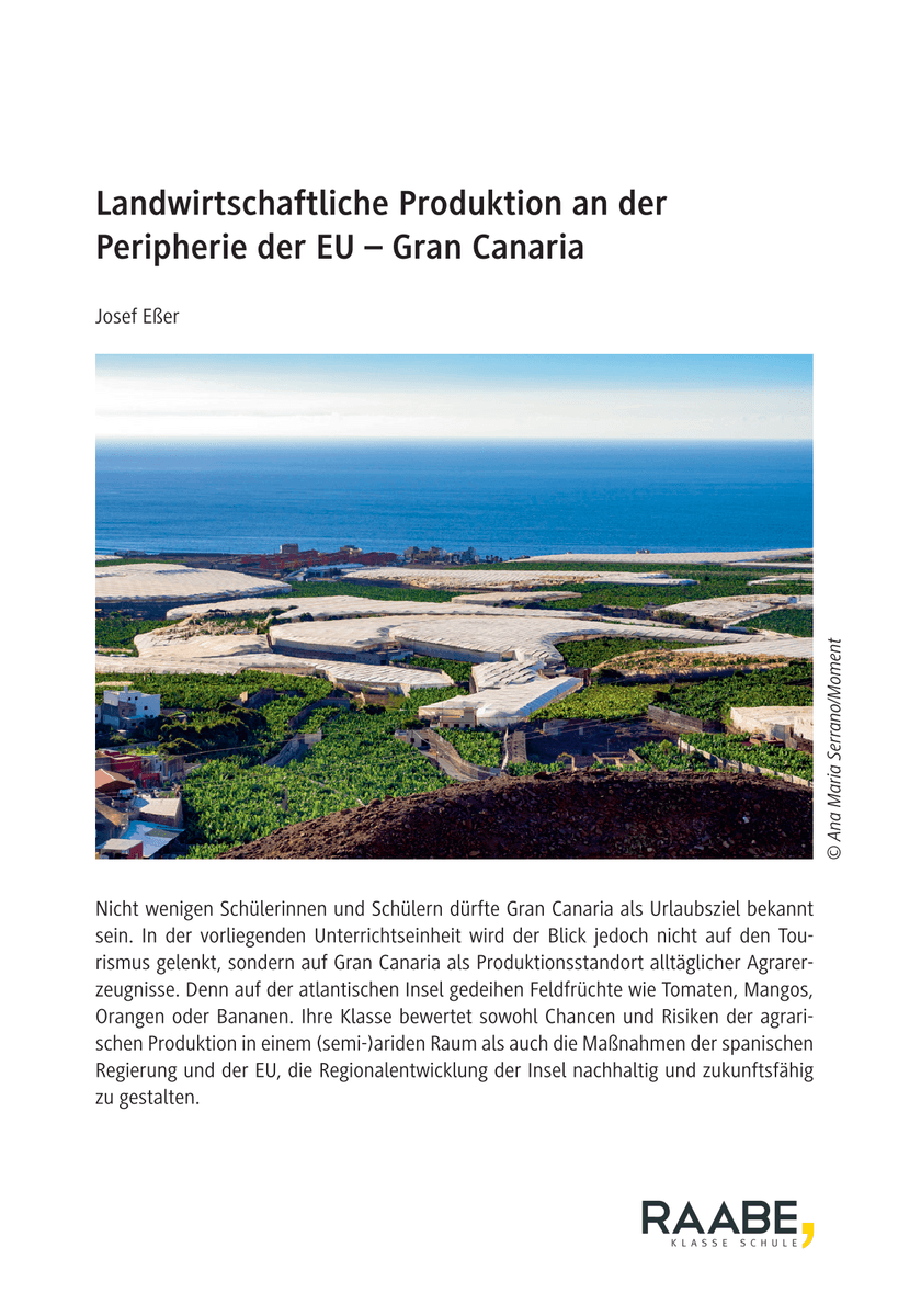 Landwirtschaftliche Produktion an der Peripherie der EU