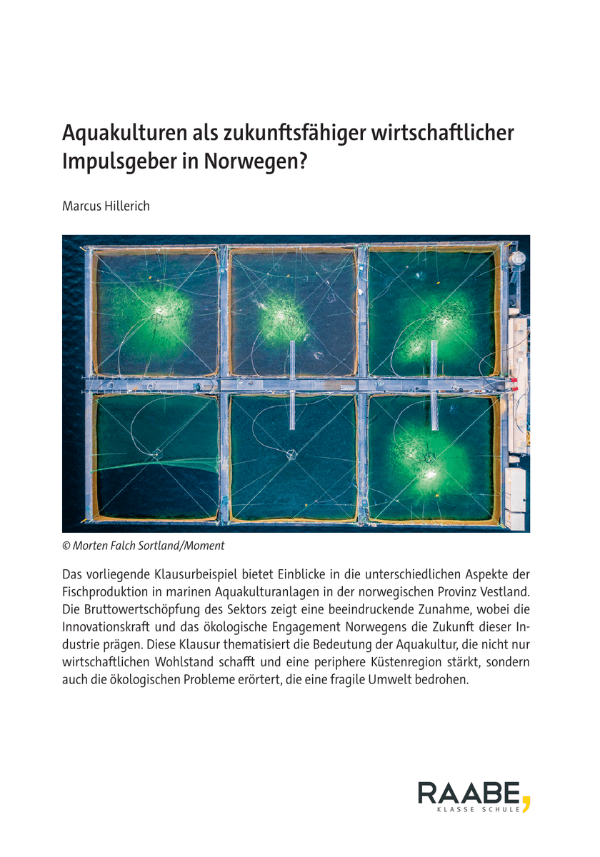 Aquakulturen als zukunftsfähiger wirtschaftlicher Impulsgeber in Norwegen?