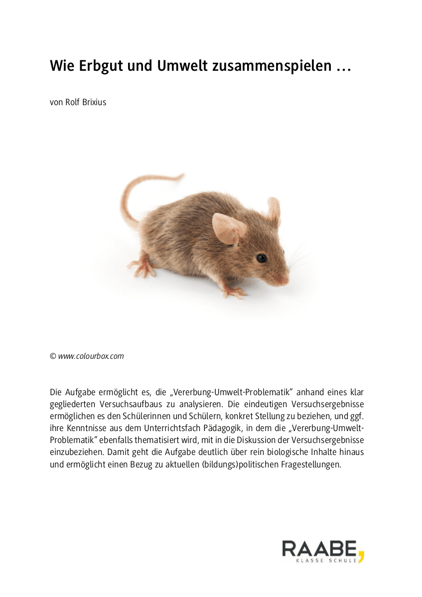 Wie Erbgut und Umwelt zusammenspielen ...