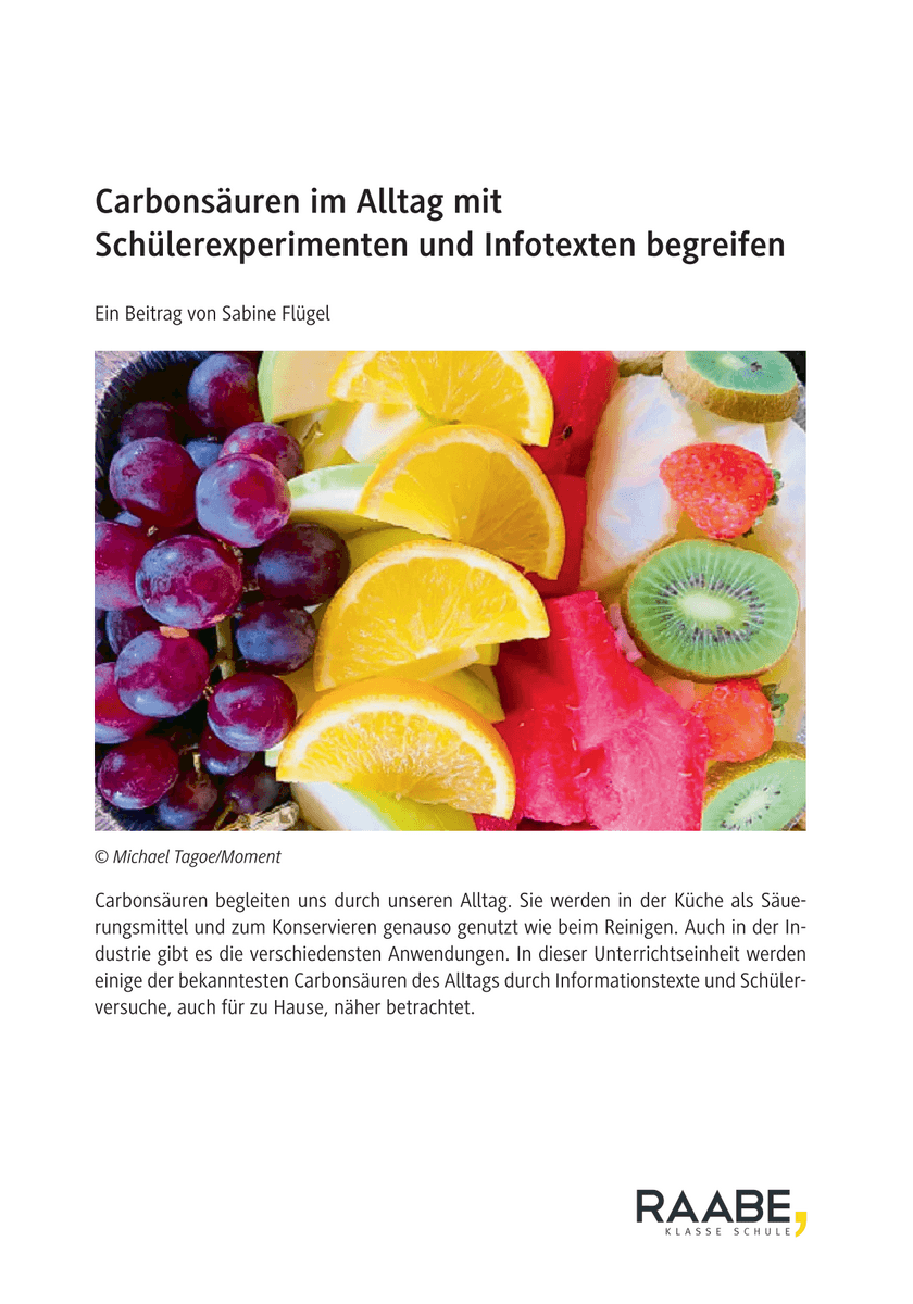 Carbonsäuren im Alltag mit Schülerexperimenten und Infotexten begreifen