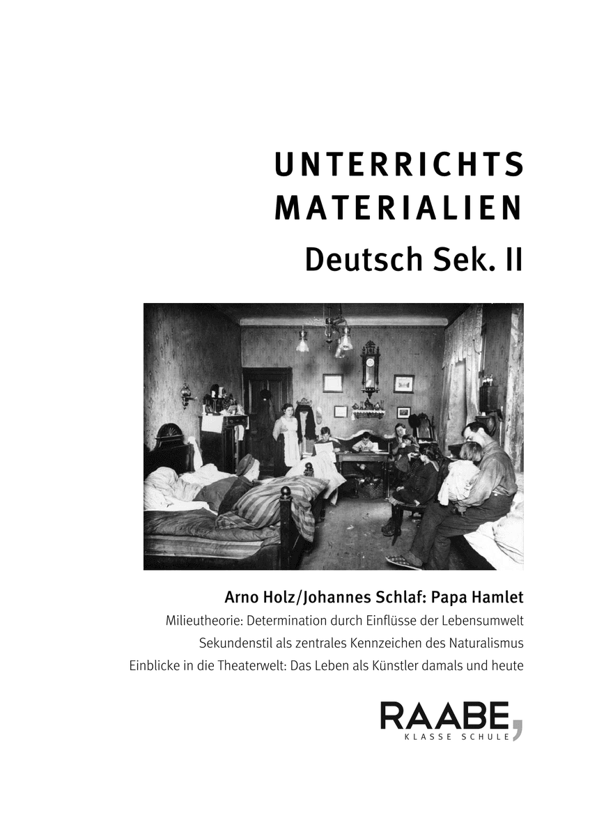 Arno Holz/Johannes Schlaf: Papa Hamlet