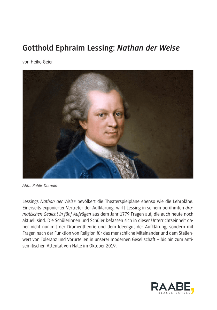 Gotthold Ephraim Lessing: Nathan der Weise