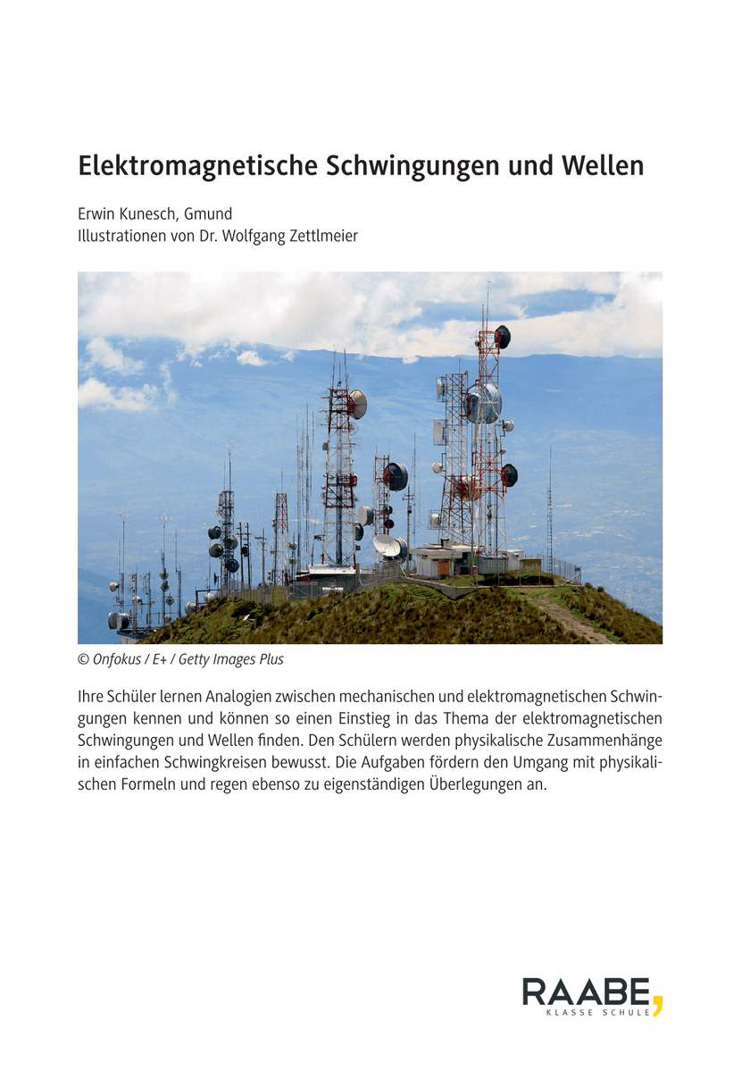 Elektromagnetische Schwingungen und Wellen