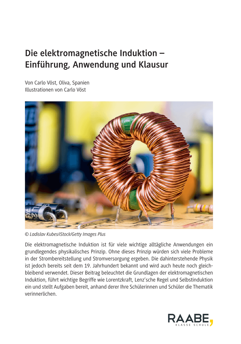 Die elektromagnetische Induktion Die elektromagnetische Induktion
