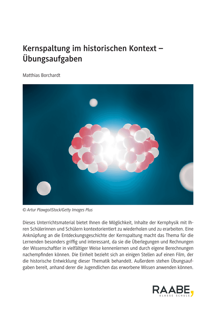 Kernspaltung im historischen Kontext