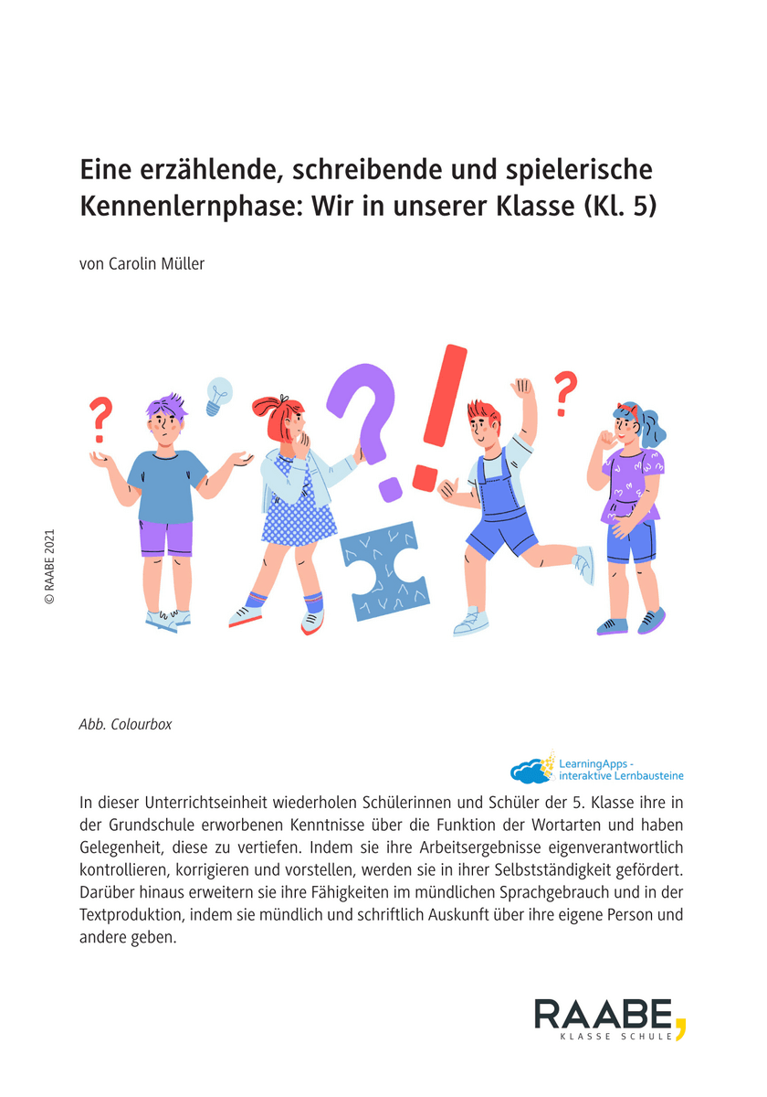 Eine erzählende, schreibende und spielerische Kennenlernphase
