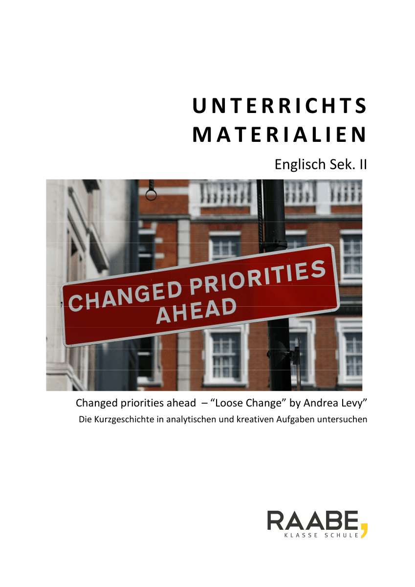 Changed priorities ahead: The short story "Loose Change" by Andrea Levy