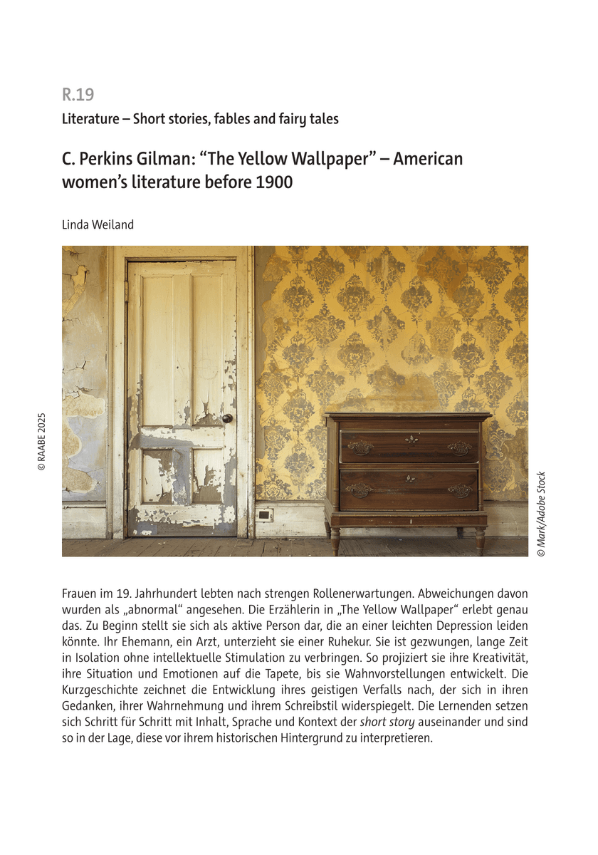 C. Perkins Gilman: “The Yellow Wallpaper”