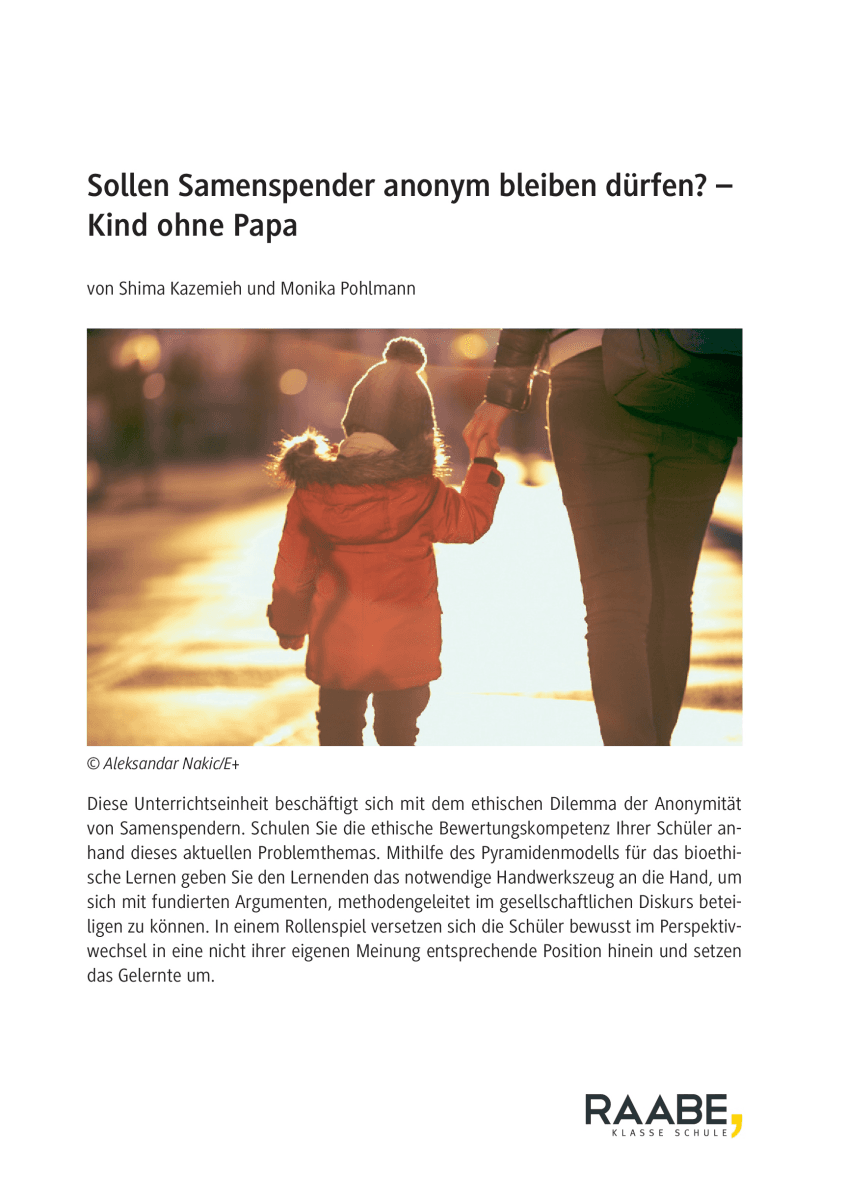Sollen Samenspender anonym bleiben dürfen?