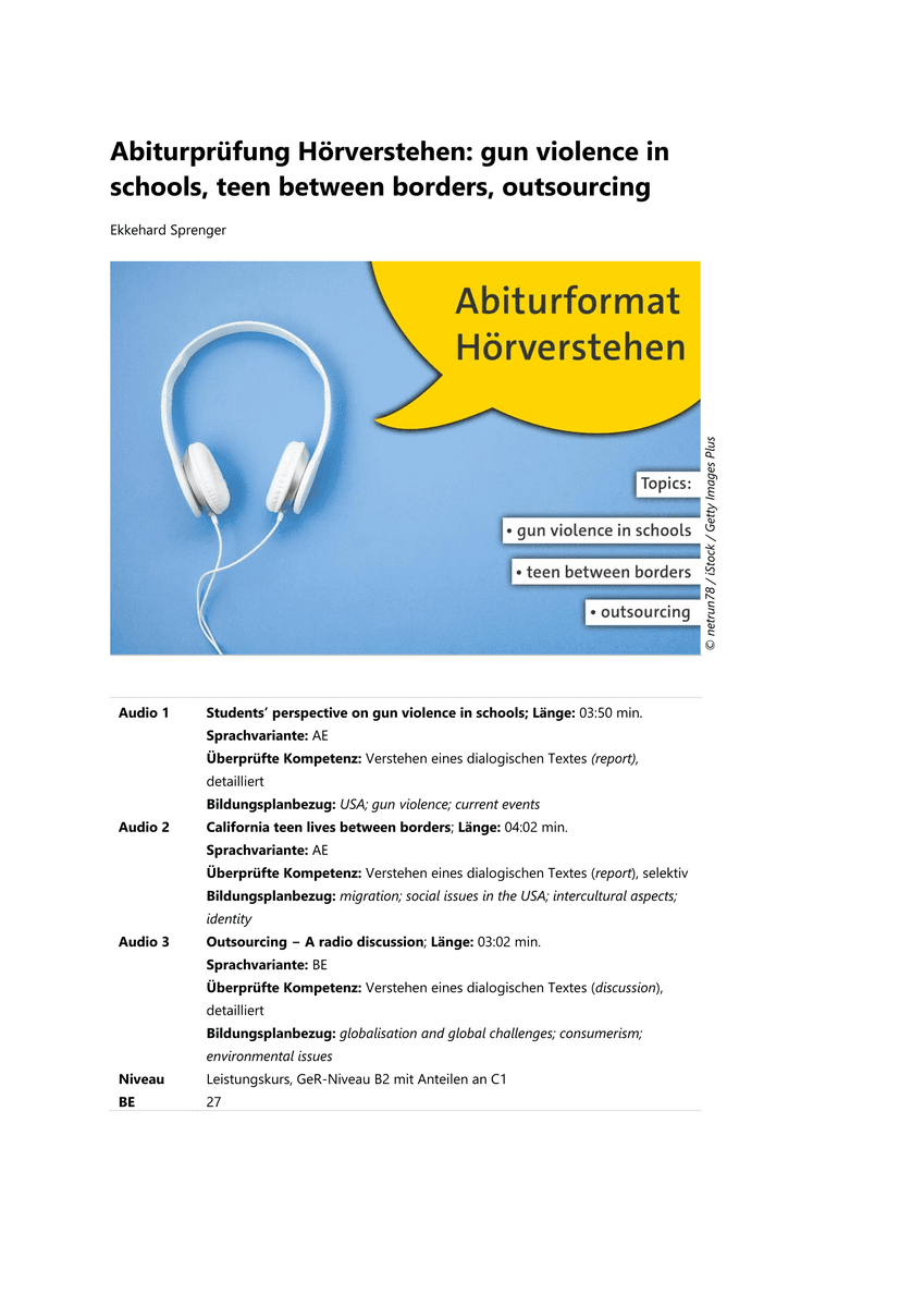 Abiturprüfung Hörverstehen: Gun violence in schools, teen between borders, outsourcing