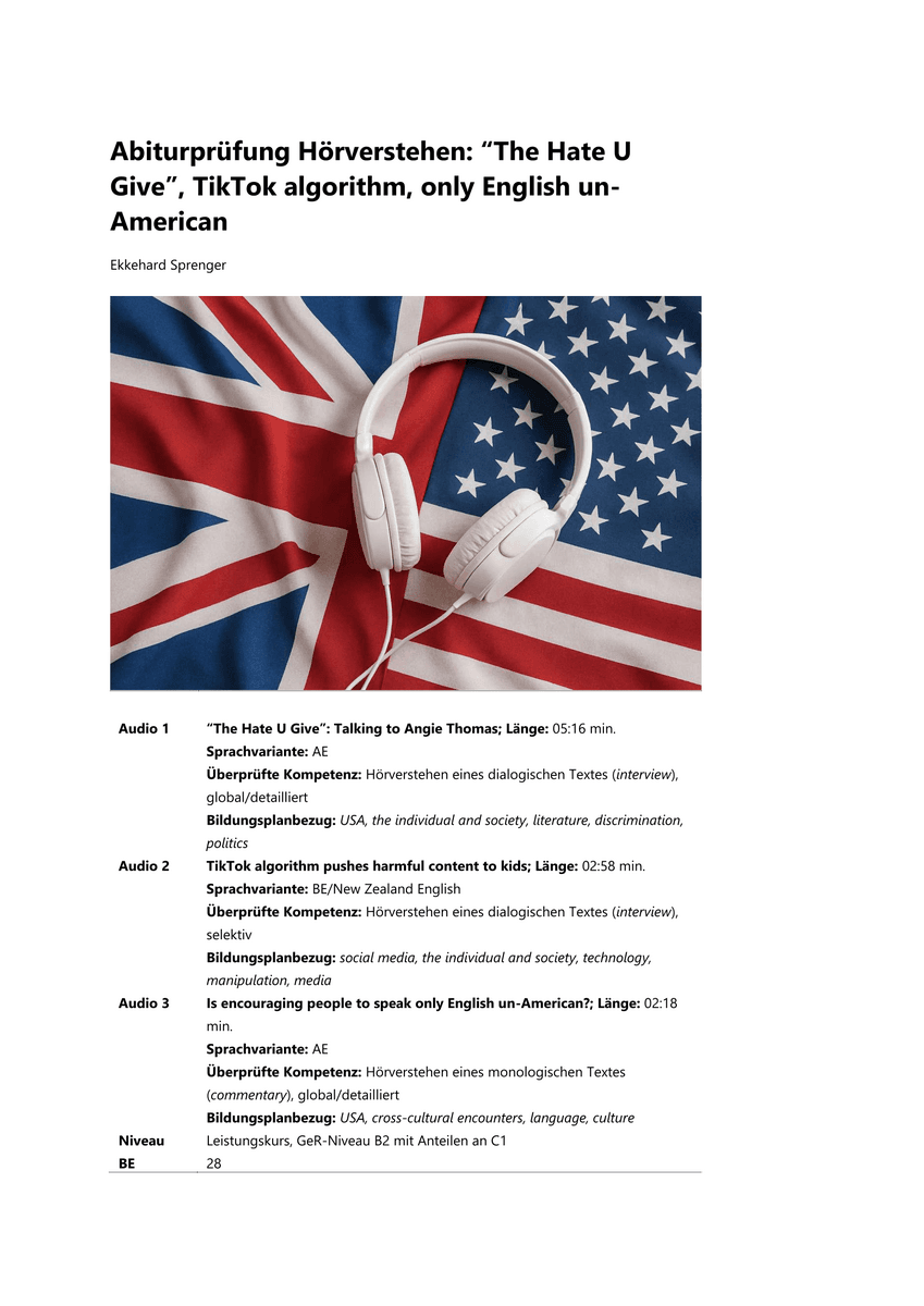 Abiturprüfung Hörverstehen: “The Hate U Give”, TikTok algorithm, only English un-American