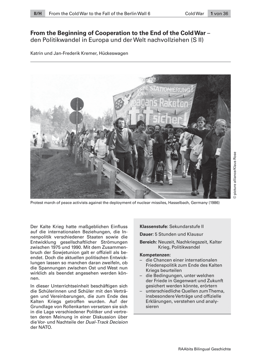 From the Beginning of Cooperation to the End of the Cold War