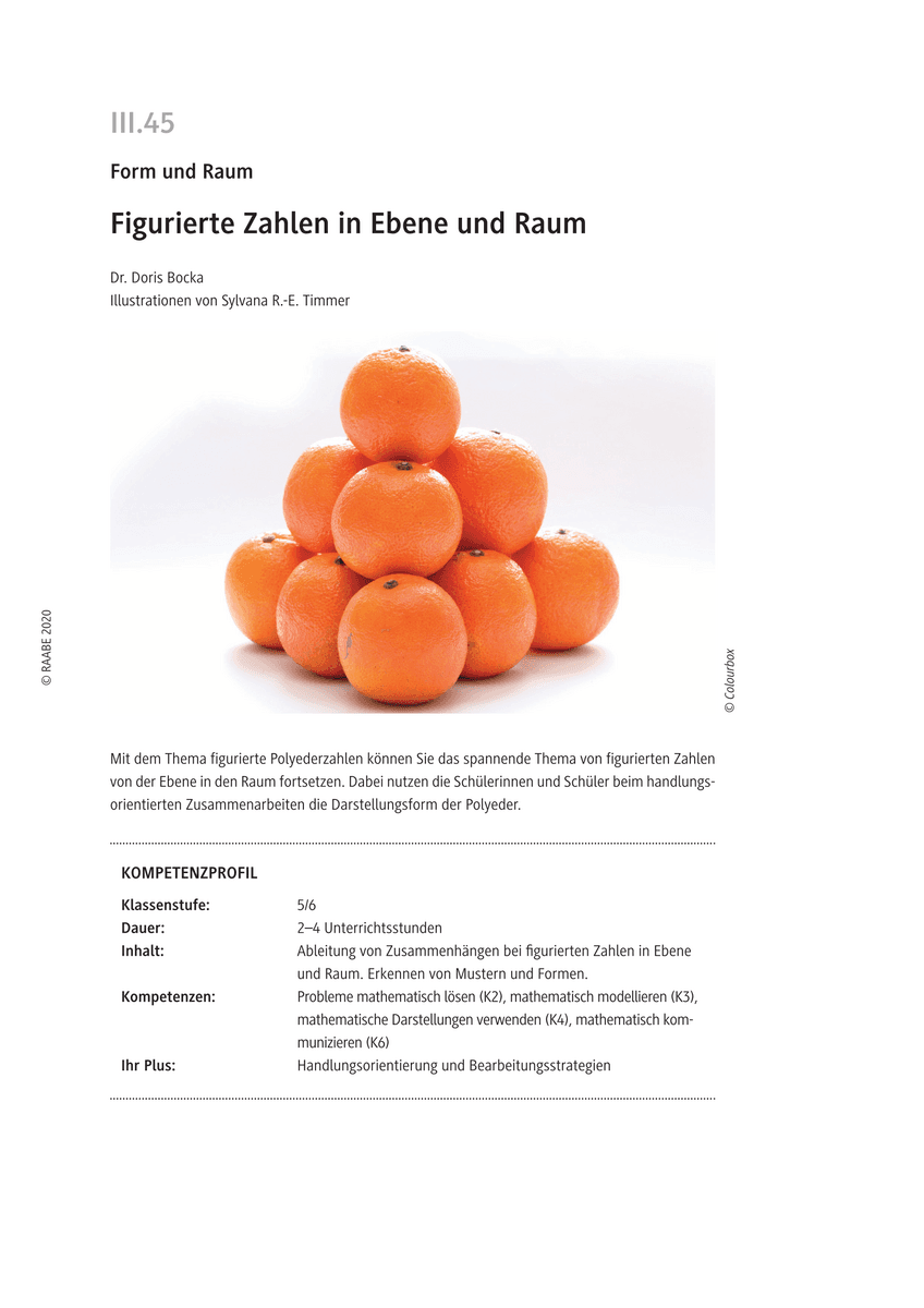 Figurierte Zahlen in Ebene und Raum