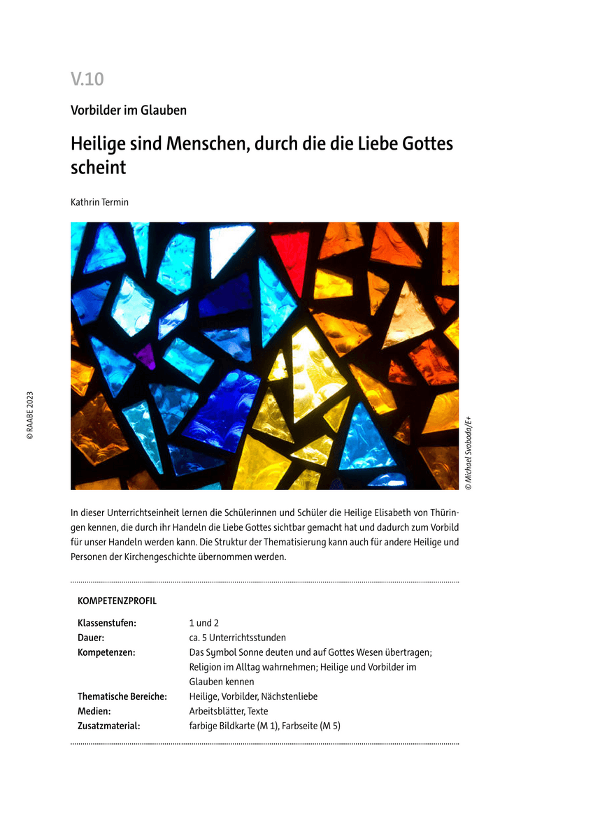 Heilige sind Menschen, durch die die Liebe Gottes scheint