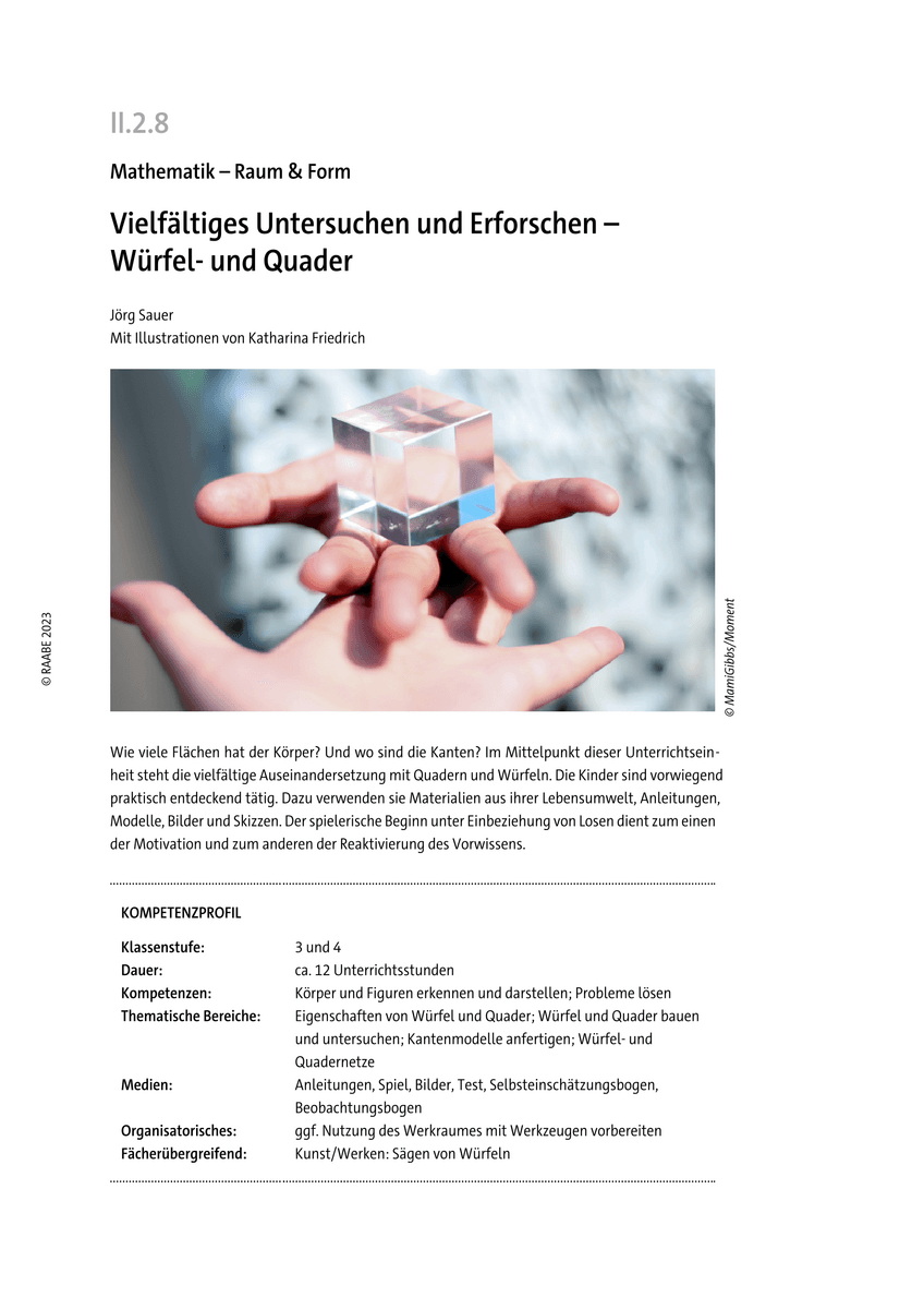 Vielfältiges Untersuchen und Erforschen