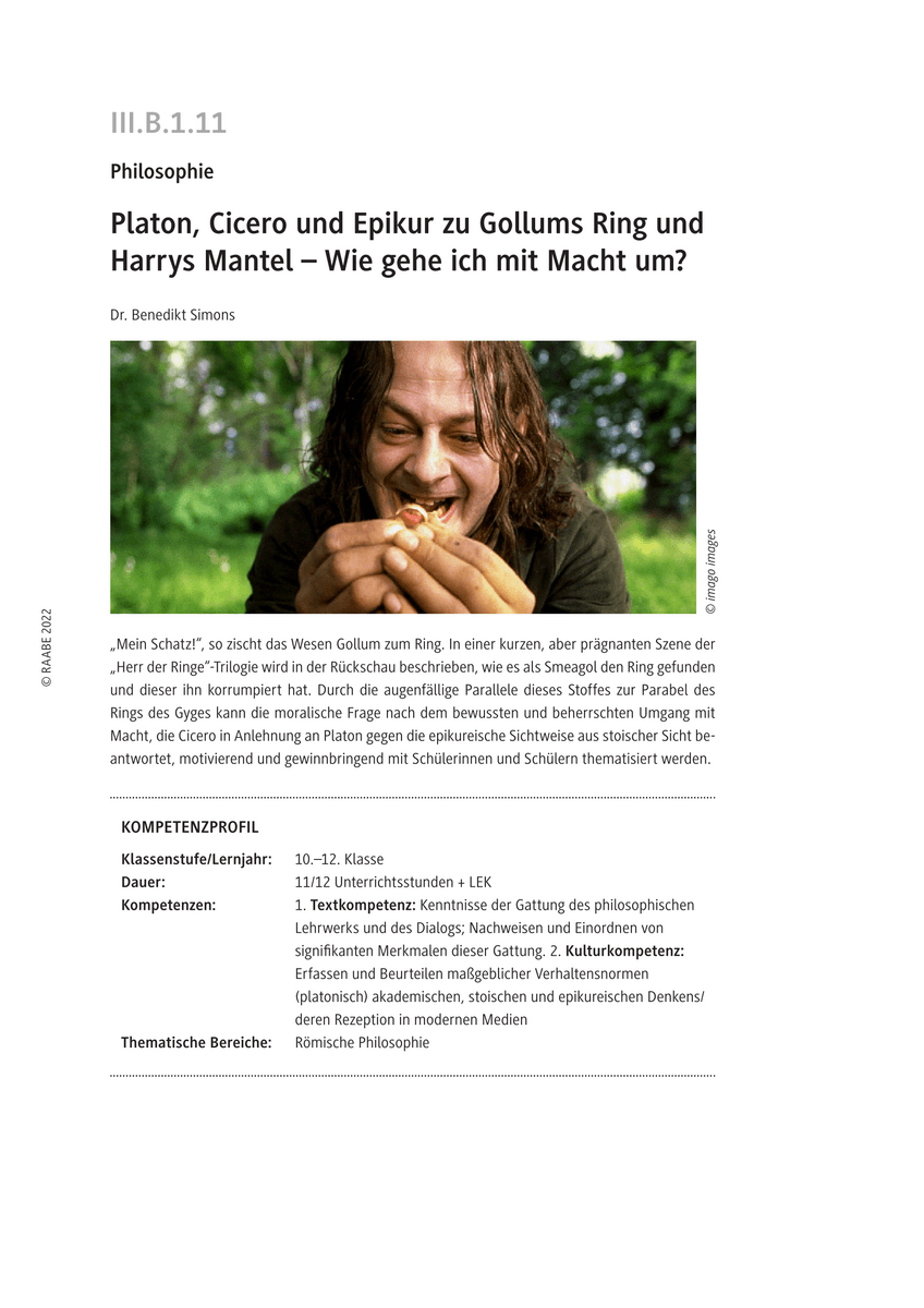 Platon, Cicero und Epikur zu Gollums Ring und Harrys Mantel Platon, Cicero und Epikur zu Gollums Ring und Harrys Mantel