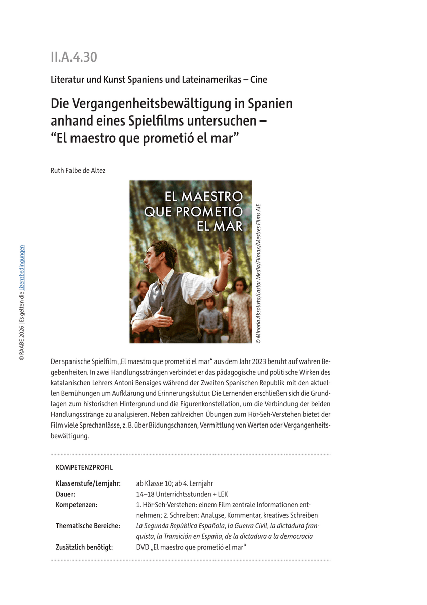Die Vergangenheitsbewältigung in Spanien anhand eines Spielfilms untersuchen Die Vergangenheitsbewältigung in Spanien anhand eines Spielfilms untersuchen
