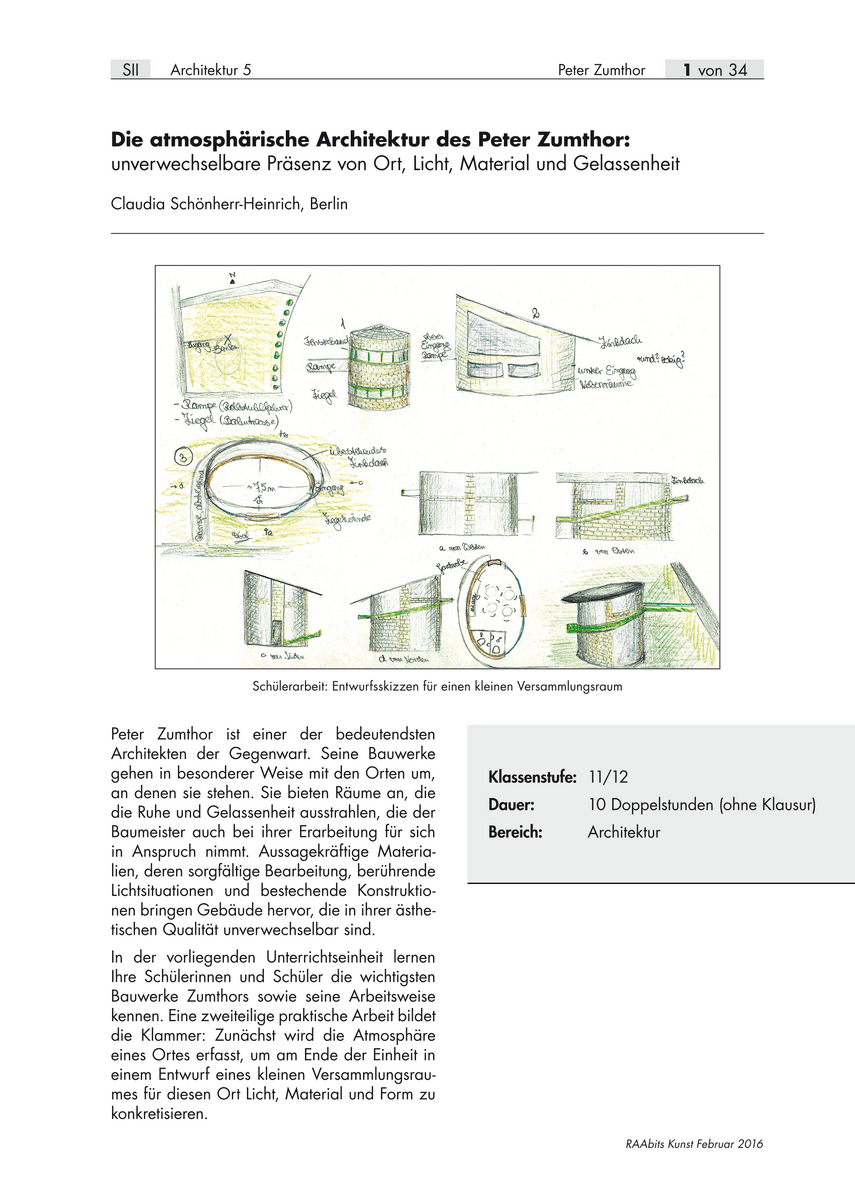 Die atmosphärische Architektur des Peter Zumthor Die atmosphärische Architektur des Peter Zumthor