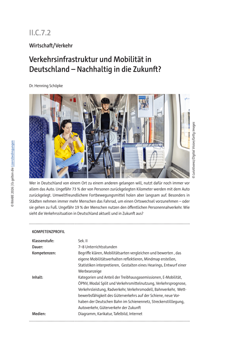 Verkehrsinfrastruktur und Mobilität in Deutschland Verkehrsinfrastruktur und Mobilität in Deutschland