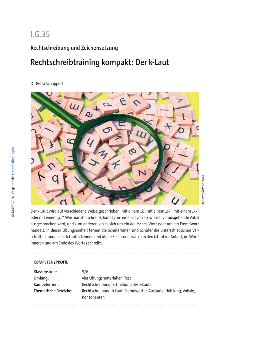 Rechtschreibtraining kompakt: Der k-Laut Rechtschreibtraining kompakt: Der k-Laut
