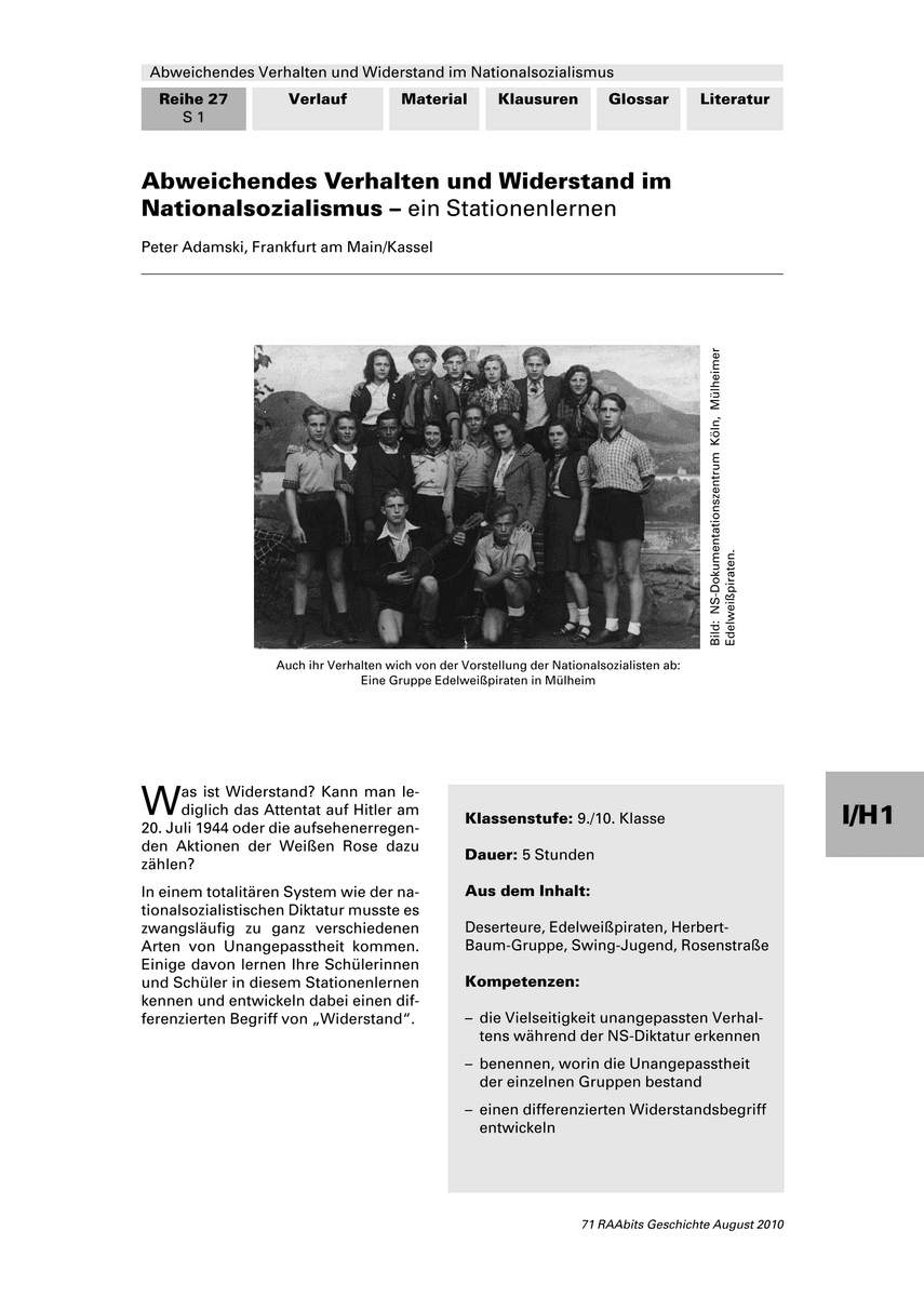 Abweichendes Verhalten und Widerstand im Nationalsozialismus Abweichendes Verhalten und Widerstand im Nationalsozialismus