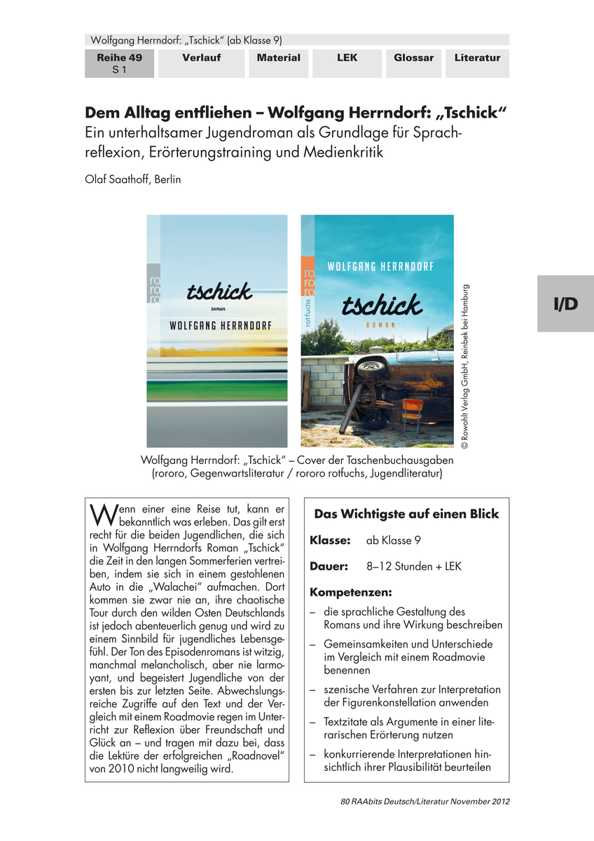 Dem Alltag entfliehen – Wolfgang Herrndorf: „Tschick“ Dem Alltag entfliehen – Wolfgang Herrndorf: „Tschick“