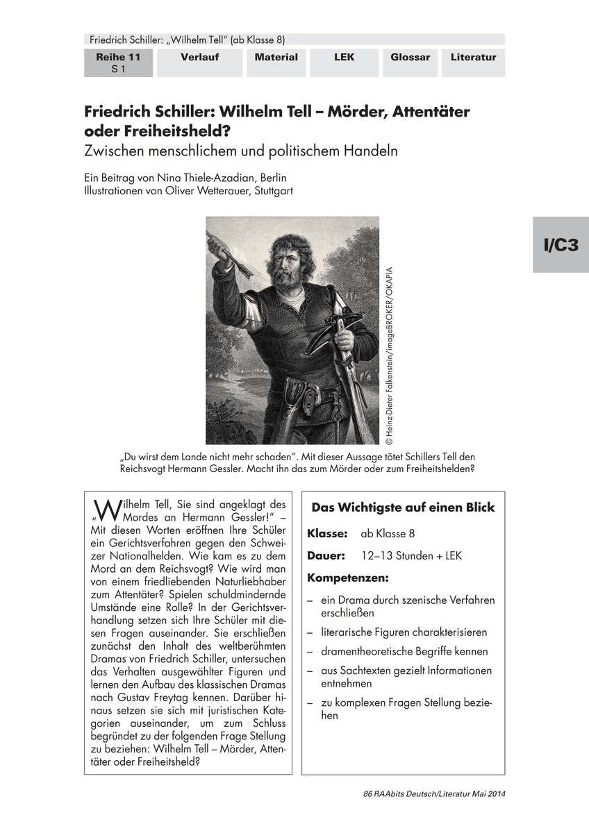 Friedrich Schiller: Wilhelm Tell – Mörder, Attentäter oder Freiheitsheld? Friedrich Schiller: Wilhelm Tell – Mörder, Attentäter oder Freiheitsheld?