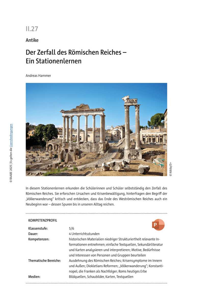 Der Zerfall des Römischen Reiches Der Zerfall des Römischen Reiches