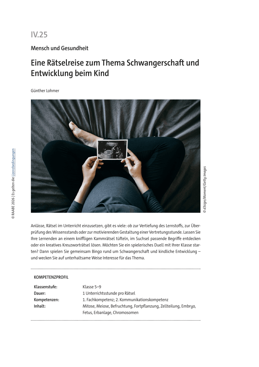 Eine Rätselreise zu Thema Schwangerschaft und Entwicklung beim Kind Eine Rätselreise zu Thema Schwangerschaft und Entwicklung beim Kind