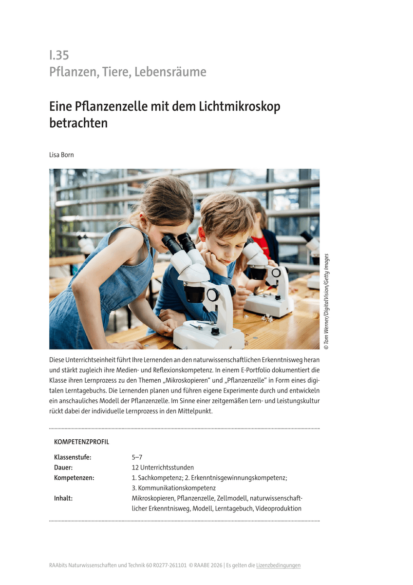 Eine Pflanzenzelle mit dem Lichtmikroskop betrachten Eine Pflanzenzelle mit dem Lichtmikroskop betrachten