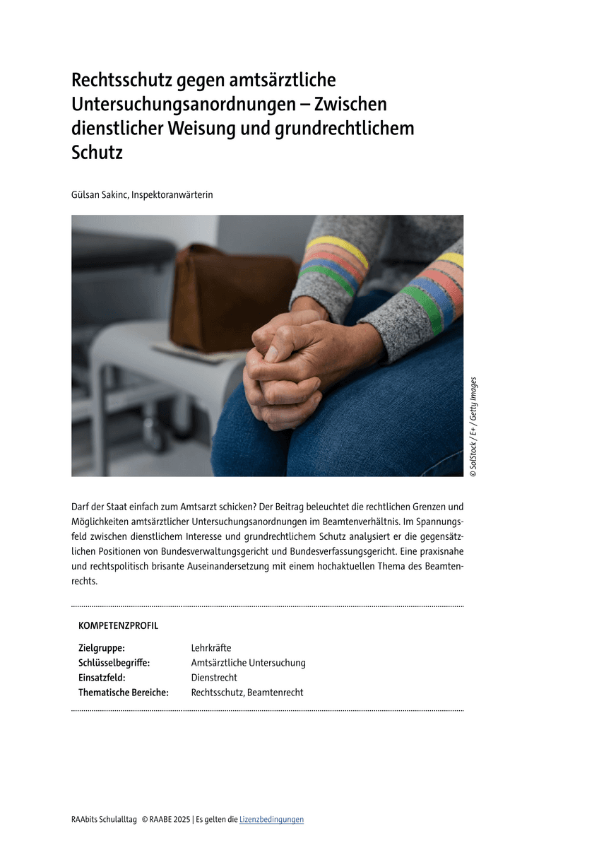 Rechtsschutz gegen amtsärztliche Untersuchungsanordnungen Rechtsschutz gegen amtsärztliche Untersuchungsanordnungen