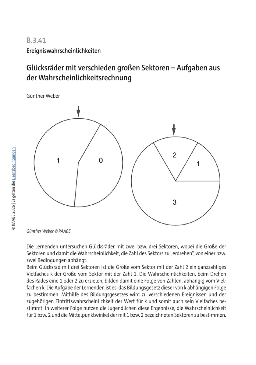 Glücksräder mit verschieden großen Sektoren Glücksräder mit verschieden großen Sektoren