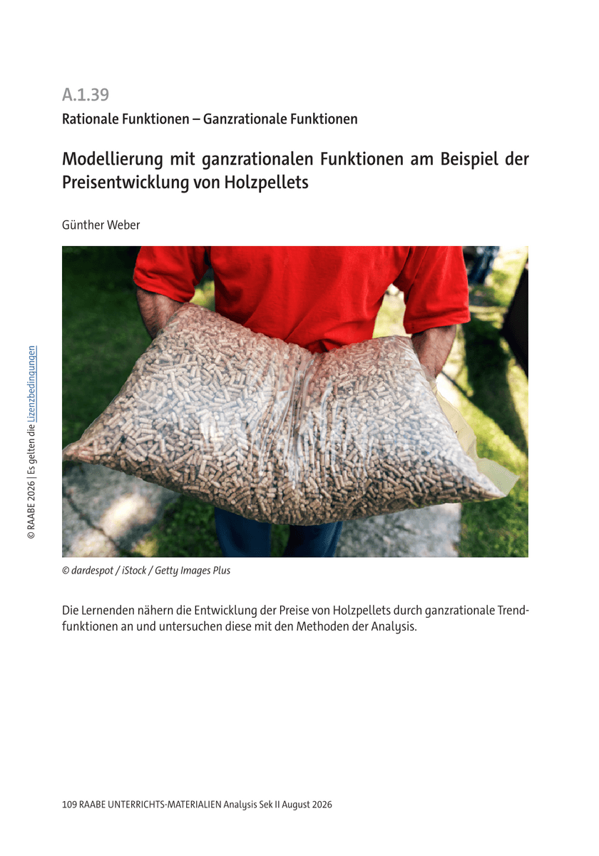Modellierung mit ganzrationalen Funktionen am Beispiel der Preisentwicklung von Holzpellets Modellierung mit ganzrationalen Funktionen am Beispiel der Preisentwicklung von Holzpellets