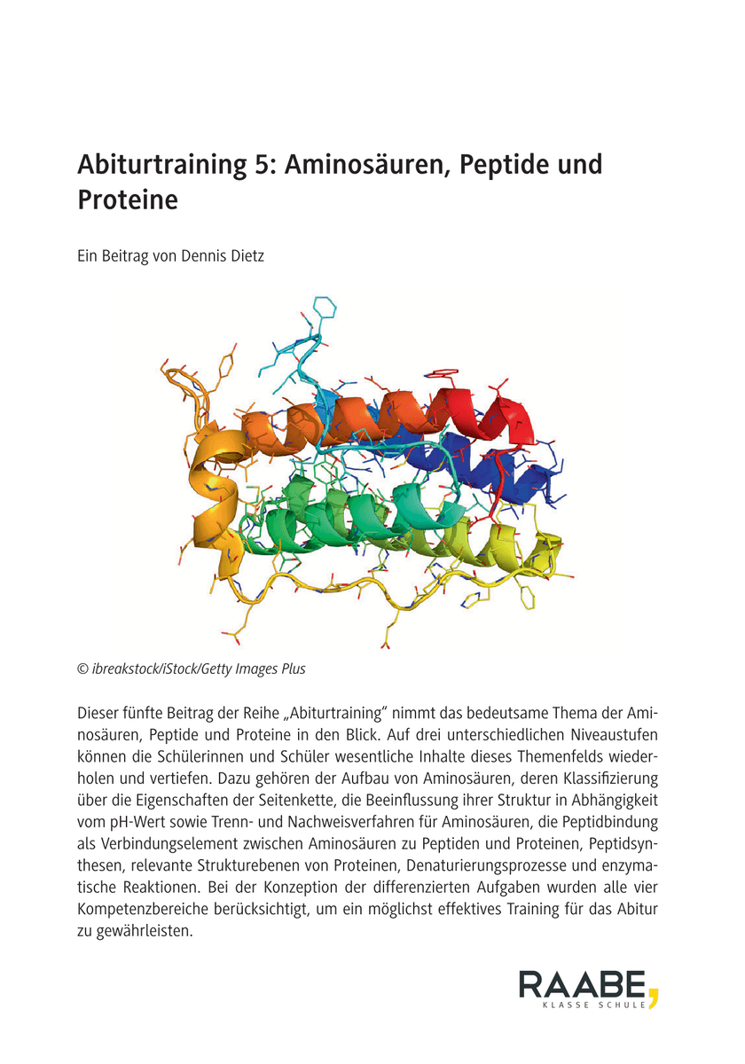 Abiturtraining 5: Aminosäuren, Peptide und Proteine Abiturtraining 5: Aminosäuren, Peptide und Proteine