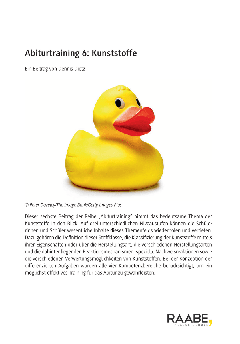 Abiturtraining 6: Kunststoffe Abiturtraining 6: Kunststoffe