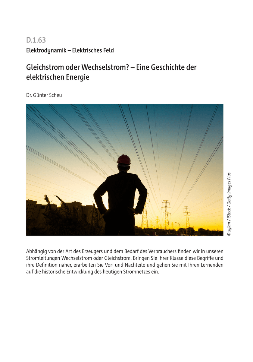 Gleichstrom oder Wechselstrom? Gleichstrom oder Wechselstrom?