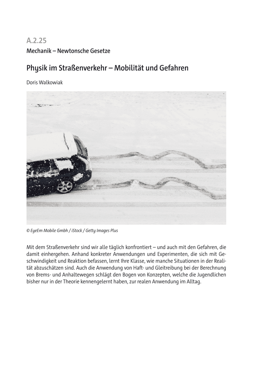 Physik im Straßenverkehr Physik im Straßenverkehr