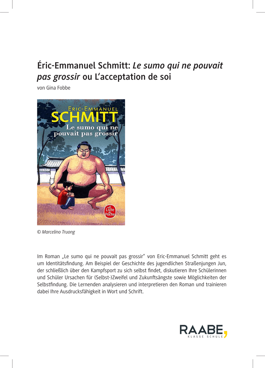 Éric-Emmanuel Schmitt: Le sumo qui ne pouvait pas grossir Éric-Emmanuel Schmitt: Le sumo qui ne pouvait pas grossir