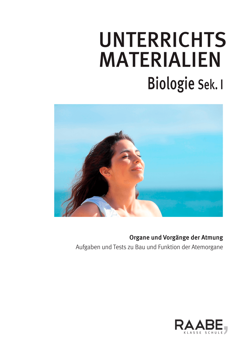 Organe und Vorgänge der Atmung Organe und Vorgänge der Atmung