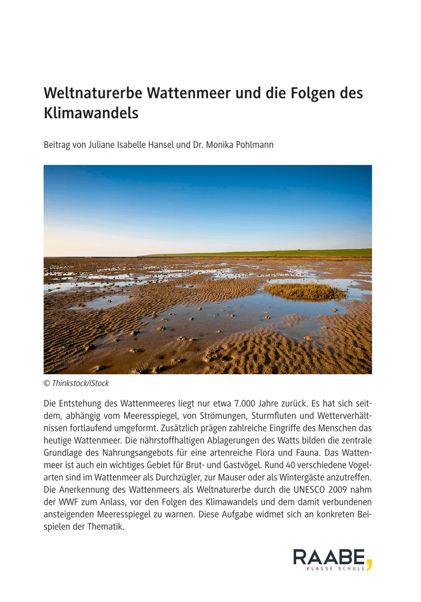 Weltnaturerbe Wattenmeer und die Folgen des Klimawandels Weltnaturerbe Wattenmeer und die Folgen des Klimawandels