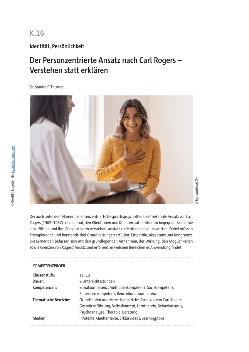 Der Personzentrierte Ansatz nach Carl Rogers Der Personzentrierte Ansatz nach Carl Rogers