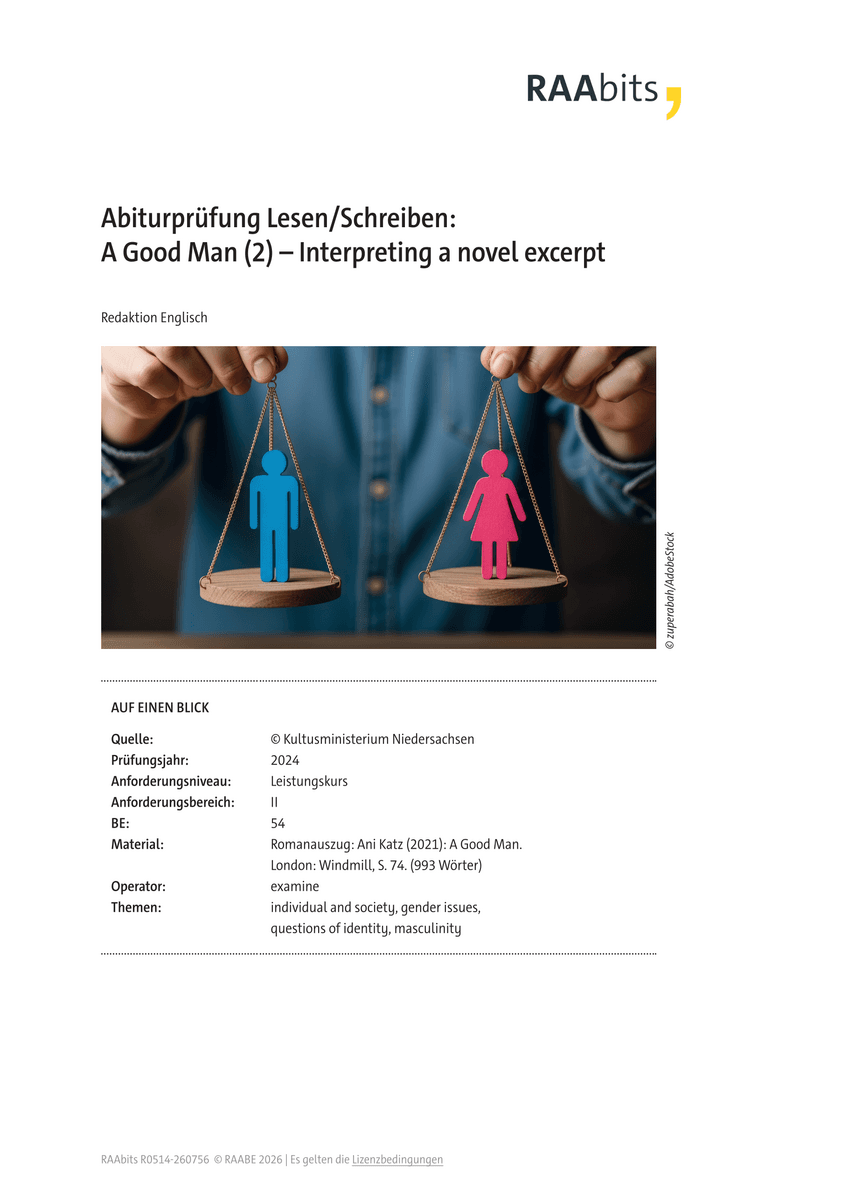 Abiturprüfung Lesen/Schreiben: A Good Man (2) Abiturprüfung Lesen/Schreiben: A Good Man (2)