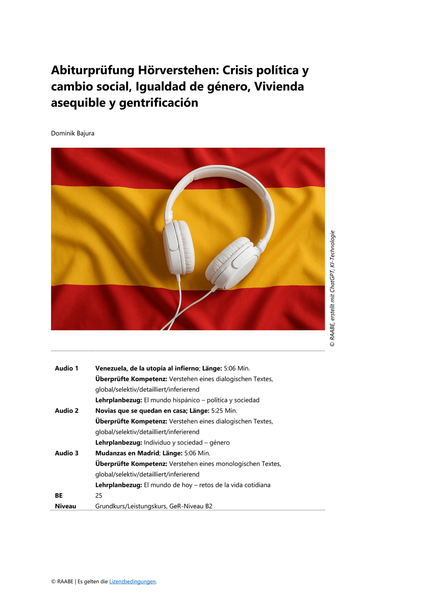 Abiturprüfung Hörverstehen: Crisis política y cambio social, Igualdad de género, Vivienda asequible y gentrificación Abiturprüfung Hörverstehen: Crisis política y cambio social, Igualdad de género, Vivienda asequible y gentrificación