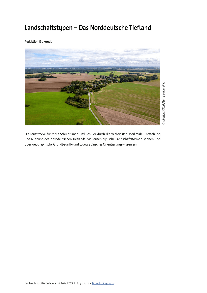 Lernen & Üben: Landschaftstypen – Das Norddeutsche Tiefland Lernen & Üben: Landschaftstypen – Das Norddeutsche Tiefland