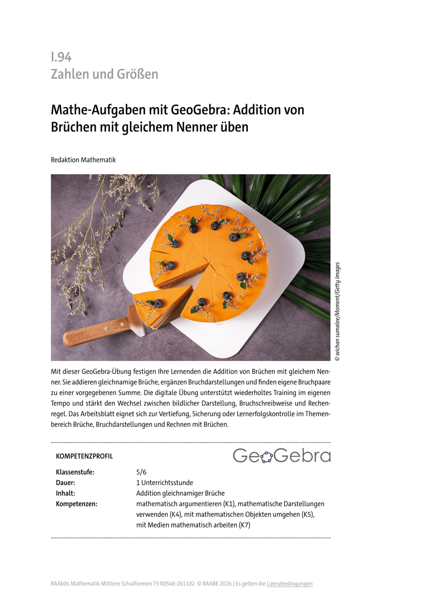 Mathe-Aufgaben mit GeoGebra: Addition von Brüchen mit gleichem Nenner üben Mathe-Aufgaben mit GeoGebra: Addition von Brüchen mit gleichem Nenner üben