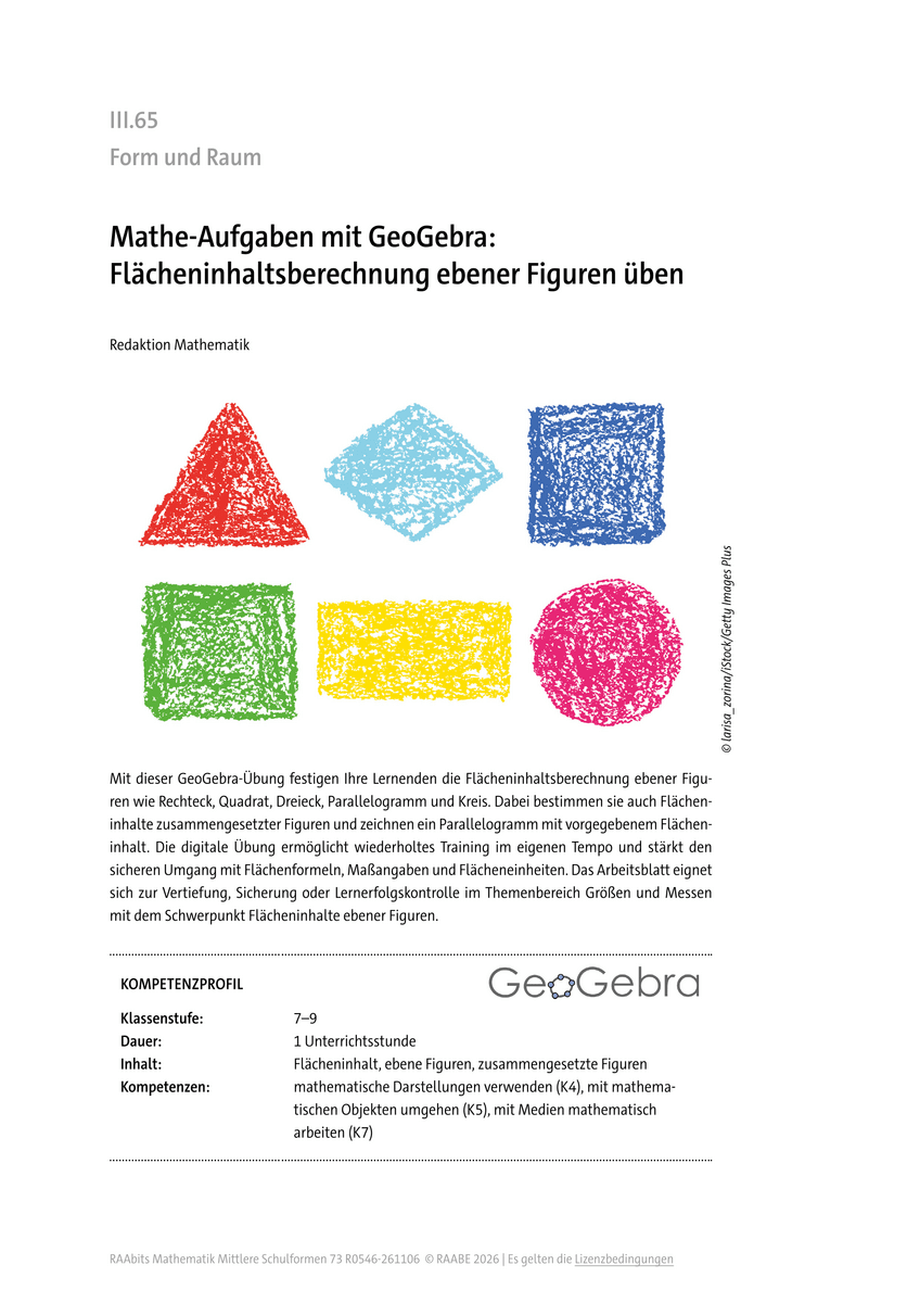 Mathe-Aufgaben mit GeoGebra: Flächeninhaltsberechnung ebener Figuren üben Mathe-Aufgaben mit GeoGebra: Flächeninhaltsberechnung ebener Figuren üben