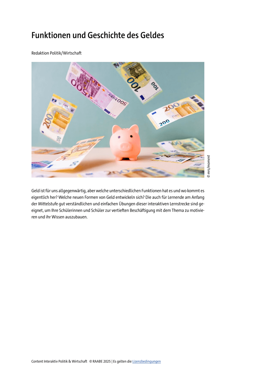 Funktionen und Geschichte des Geldes Funktionen und Geschichte des Geldes