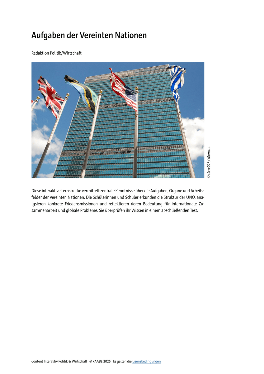 Aufgaben der Vereinten Nationen Aufgaben der Vereinten Nationen